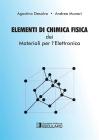Elementi di chimica fisica dei materiali per l'elettronica Elementi di chimica fisica dei materiali per l'elettronica
