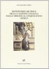 Repertorio metrico della canzone italiana dalle origini al Cinquecento(REMCI)