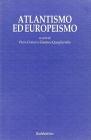 Atlantismo ed europeismo