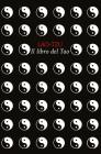 Il libro del Tao. Tao-Teh-Ching