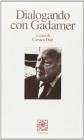 Dialogando con Gadamer