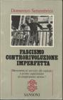 Fascismo controrivoluzione imperfetta