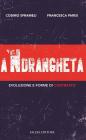 Gramigna. Le origini della lotta alla 'ndrangheta