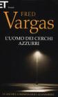 L' uomo dei cerchi azzurri