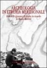 Archeologia in Etruria meridionale. Atti delle Giornate di studio in ricordo di Mario Moretti (Civita Castellana, 14-15 novembre 2003)