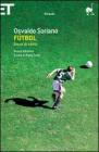 F�tbol. Storie di calcio