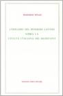 L' influsso del pensiero latino sopra la civilt� italiana del Medio Evo (rist. anast. 1899)