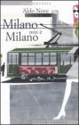 Milano non � Milano