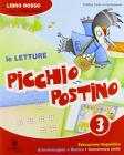 Picchio postino. Con espansione online. Per la Scuola elementare vol.3