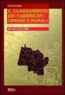 Il classamento dei fabbricati urbani e rurali per gli anni 2000
