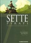 Sette pirati. Sette uomini tornano sull'isola del tesoro vol.3