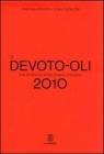 Il Devoto-Oli. Vocabolario della lingua italiana 2010