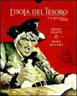L' isola del tesoro di Robert Louis Stevenson e Il ragazzo rapito L' isola del tesoro di Robert Louis Stevenson e Il ragazzo rapito