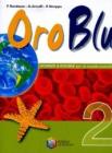 Oro blu. Per la Scuola media vol.2