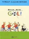 Palla, rete... gol!