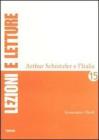 Arthur Schnitzler e l'Italia Arthur Schnitzler e l'Italia