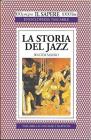 La storia del jazz