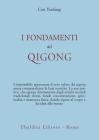 I fondamenti del Qigong