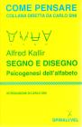 Segno e disegno. Psicogenesi dell'alfabeto