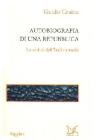 Autobiografia di una repubblica. Le radici dell'Italia attuale Autobiografia di una repubblica. Le radici dell'Italia attuale