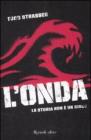 L' onda. La storia non � un gioco