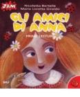 Gli amici di Anna. Prime letture