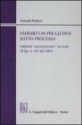 Vademecum per gli enti sotto processo. Addebiti �amministrativi� da da reato. Con CD-ROM