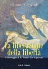La liberazione della libert�. Il messaggio di P. Tomas Tyn ai giovani