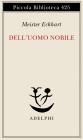 Dell'uomo nobile. Trattati