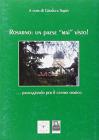 Rosarno. Un paese �mai� visto!