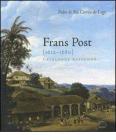 Frans Post (1612-1680). Catalogue raisonn�. Ediz. inglese
