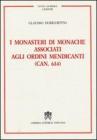 I monasteri di monache associati agli ordini mendicanti (can. 614)