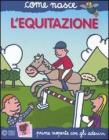 L' equitazione. Con adesivi