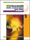 Orizzonti della matematica online. Algebra. Con espansione online. Per le Scuole superiori vol.2