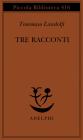 Tre racconti