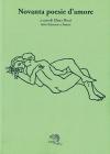 90 poesie d'amore. Testo francese a fronte