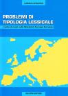 Problemi di tipologia lessicale. I verbi di moto nello standard average european