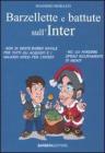 Barzellette e battute sull'Inter Barzellette e battute sull'Inter