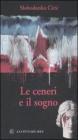 Le ceneri e il sogno
