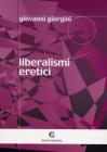 Liberalismi eretici