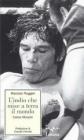 L' indio che mise a terra il mondo. Carlos Monzon