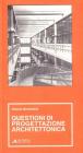 Questioni di progettazione architettonica