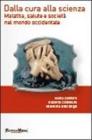 Dalla cura alla scienza. E-book