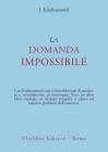 La domanda impossibile
