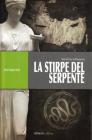 La stirpe del serpente
