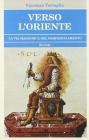 Verso l'Oriente