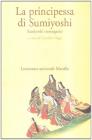 La principessa di Sumiyoshi La principessa di Sumiyoshi