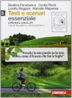Testi e scenari. Essenziale. Con espansione online. Per le Scuole superiori vol.5