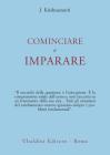 Cominciare a imparare
