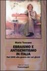 Ebraismo e antisemitismo in Italia. Dal 1848 alla guerra dei sei giorni